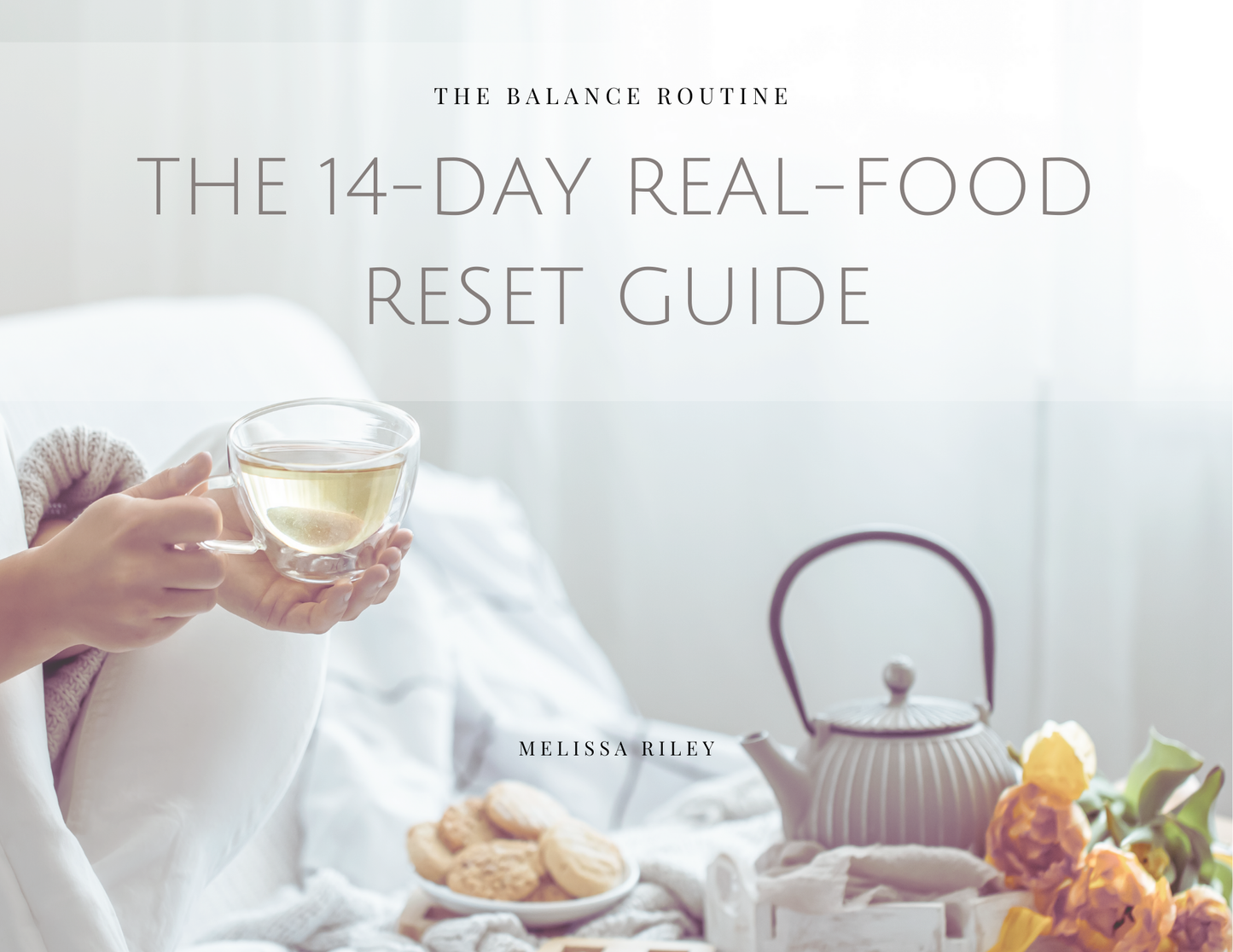 The 14-Day Real Food Reset (Digital Guide)