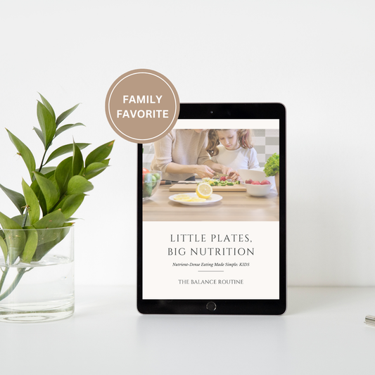 Little Plates, Big Nutrition: Kids Cookbook - Digital Download