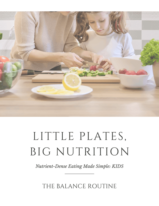 Little Plates, Big Nutrition: Kids Cookbook - Digital Download